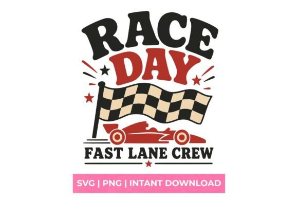 Race Day Fast Lane Crew Racing SVG: Speed and Style